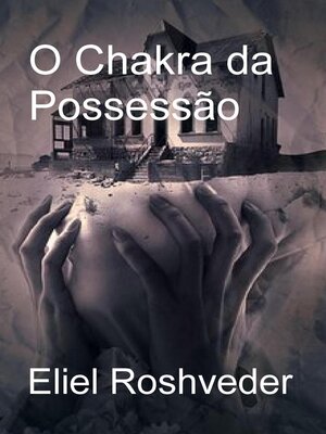 cover image of O Chakra da Possessão